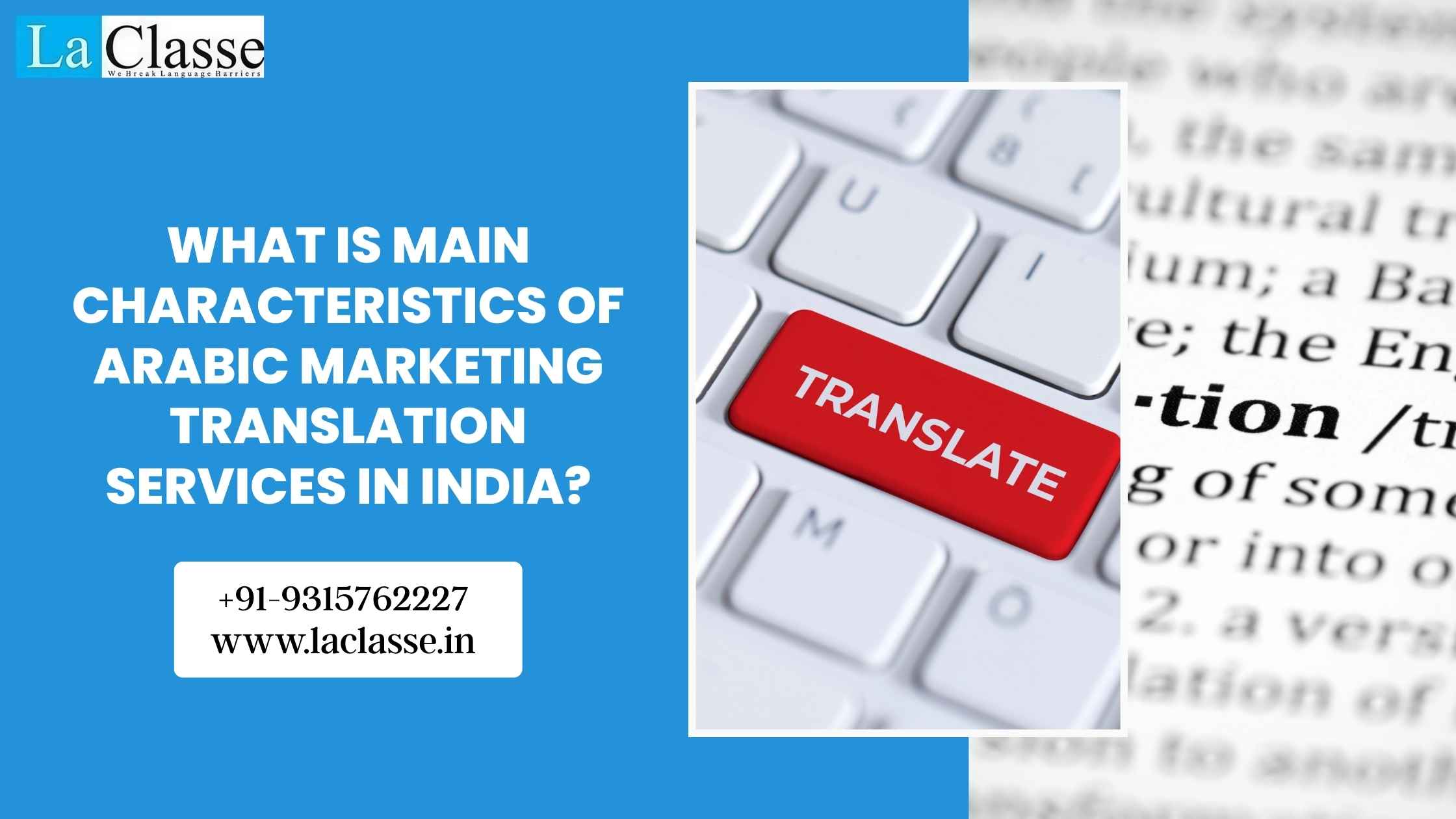 What is Main Characteristics of Arabic Marketing Translation Services in India?